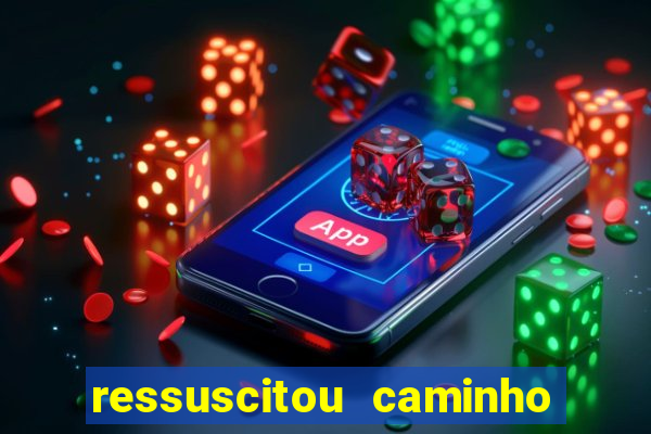 ressuscitou caminho neocatecumenal pdf